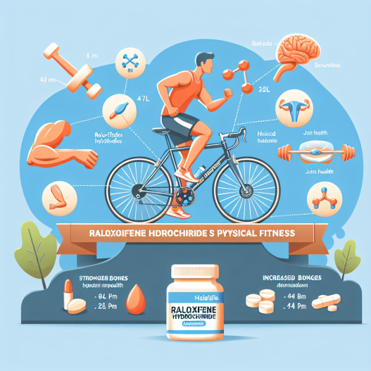 Unterstützung der körperlichen Fitness durch Raloxifenhydrochlorid